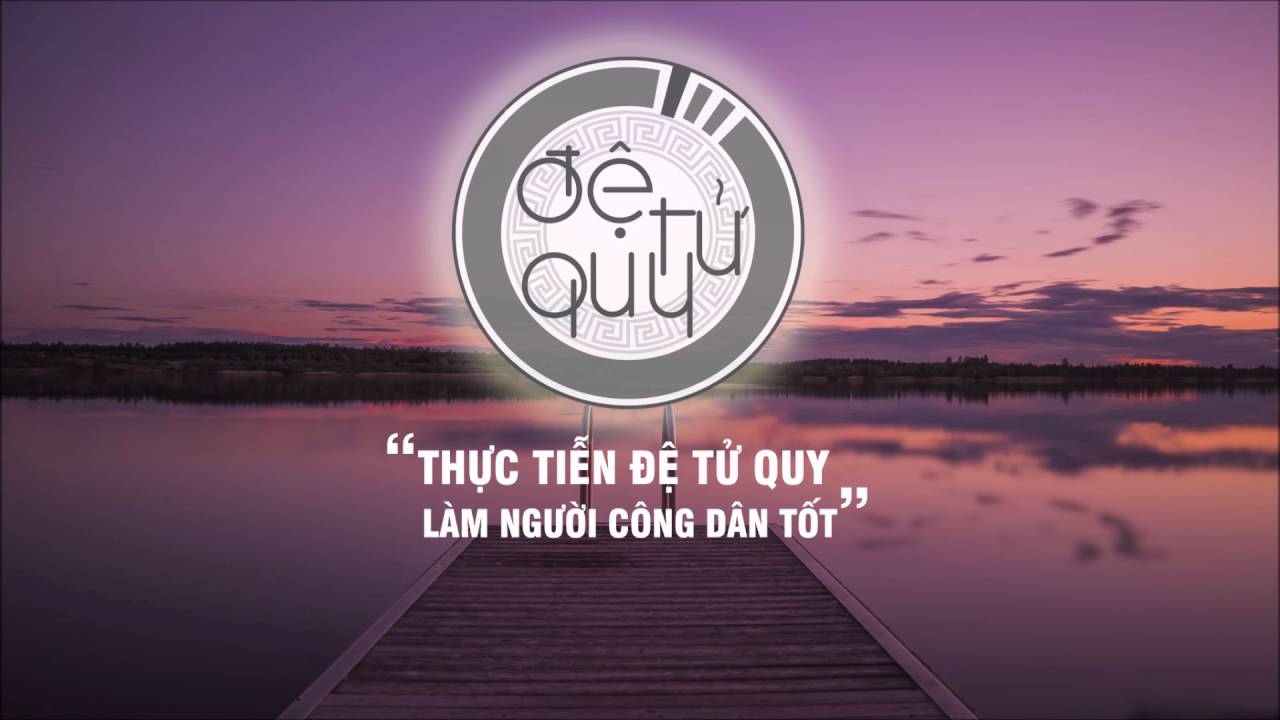 Học Tập “Đệ Tử Quy” Thực Hành Trong Việc Cảm Ơn Và Sửa Lỗi (Tập 2B)