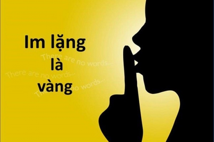 IM LẶNG…một nghệ thuật sống