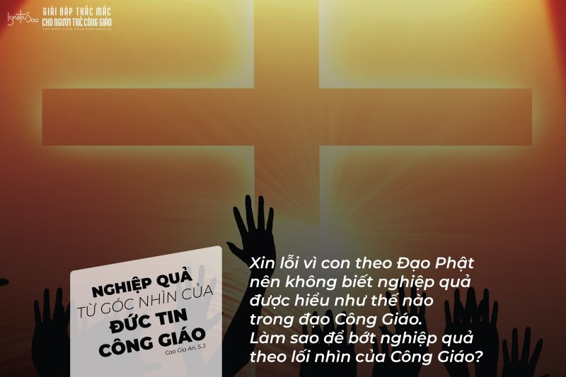 Hình ảnh tượng trưng cho quy luật nghiệp quả và đức tin Công Giáo