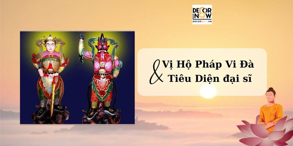 Hộ pháp Vi Đà và Tiêu Diện Đại Sĩ trong Phật giáo
