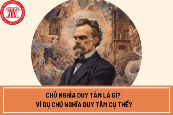 Khái niệm chủ nghĩa duy tâm là gì trong triết học