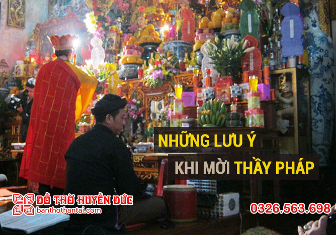 Lưu ý khi mời pháp sư