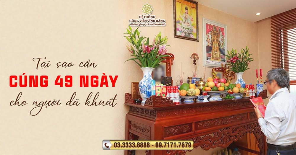 Nghi lễ 49 ngày là gì và ý nghĩa cầu siêu