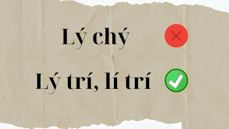 Phân biệt lý trí, lí trí và lý chí: Tìm hiểu khái niệm và cách dùng chuẩn xác