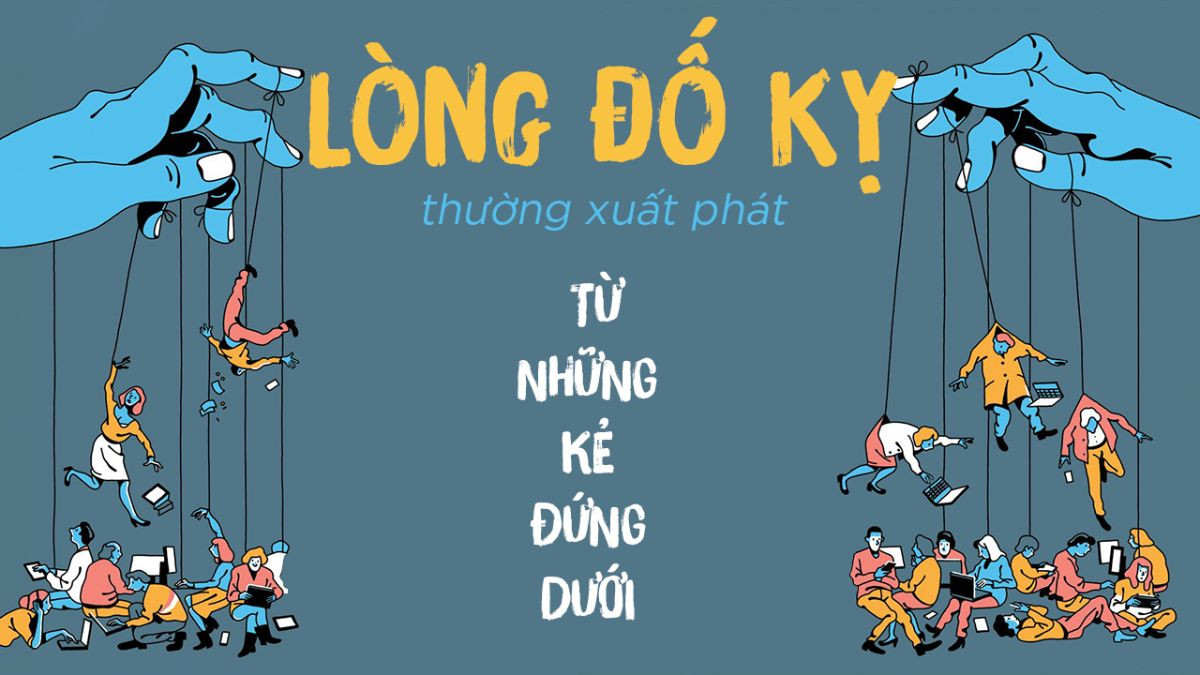 Tác hại của lòng đố kỵ với cuộc sống