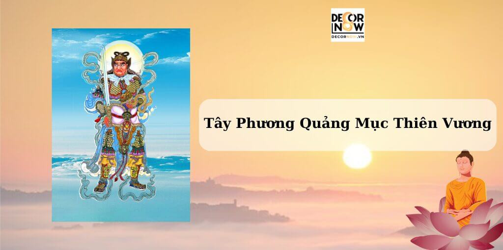 Tây Phương Quảng Mục Thiên Vương và khả năng quan sát