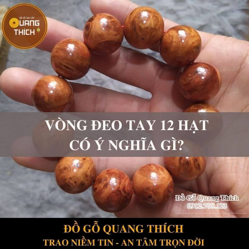 Vòng đeo tay 12 hạt có ý nghĩa gì trong tâm linh và phong thủy, thể hiện sự bình an, giác ngộ